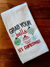 Load image into Gallery viewer, Grab Your Balls It's Christmas Funny Holiday Kitchen Towel β Sarcastic Baking Christmas Decor β Naughty Embroidered Hand Towel