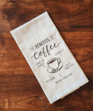 Load image into Gallery viewer, Sip Happens, Sarcastic Benefits of Coffee Tea Towel A Brew-tiful Addition to Your Kitchen Decor!